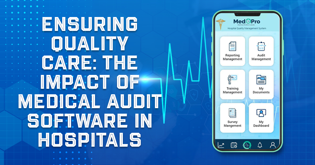 Impact of Medical Audit Software in Hospitals in India
