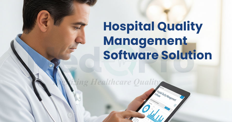 Hospital Quality Management Software in India
